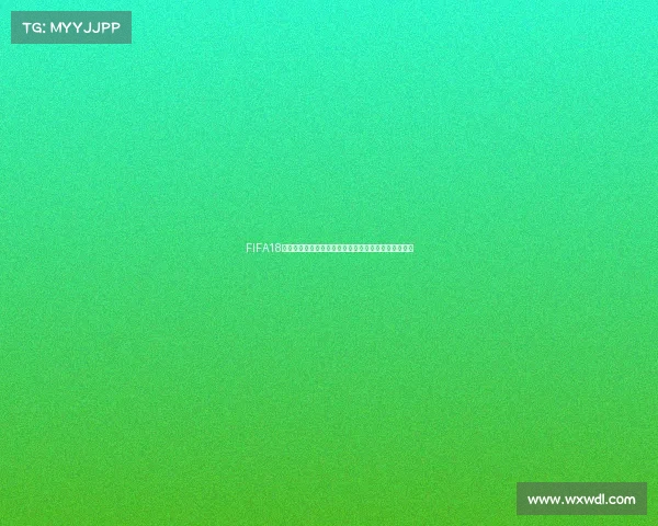 FIFA18世界杯模式梅西领衔阿根廷传奇征战绿茵巅峰之路荣耀 FIFA18世界杯模式梅西领衔阿根廷传奇征战绿茵巅峰之路荣耀